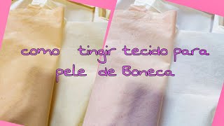 Tingir tecido pele para de Boneca e bichinhos de pano [upl. by Kacerek233]