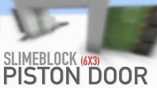 6x3 SLIMEBLOCK PISTON DOOR Minecraft Tutorial [upl. by Krawczyk]