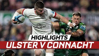 Extended highlights  Ulster v Connacht [upl. by Friedlander298]