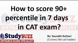 How to score 90 percentile within 7 days in CAT exam [upl. by Julita31]