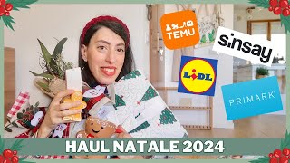 🎄HAUL NATALE 2024🎄temu sinsay primark lidl mercatini [upl. by Ardella]