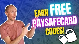 Earn Free Paysafecard Codes 2 REAL Ways [upl. by Old]