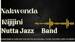 Nakwenda kijijini amp Kisomo cha watu wazima  Nuta Jazz Band [upl. by Analim]