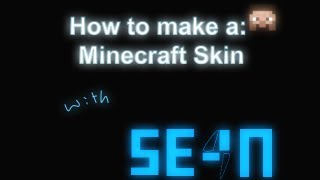 How to make a Minecraft skin 142 [upl. by Ainesey]