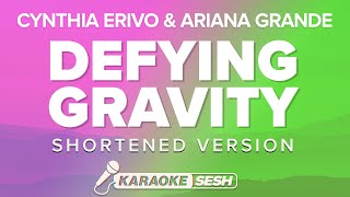 Cynthia Erivo Ariana Grande  Defying Gravity Shortened from Wicked Karaoke Version [upl. by Gisela]