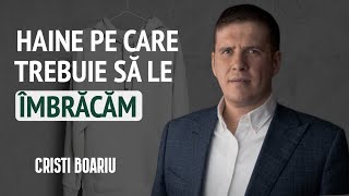 Cristi Boariu  4 haine pe care trebuie să le îmbrăcăm pentru ziua plecării  PREDICĂ 2024 [upl. by Flyn239]