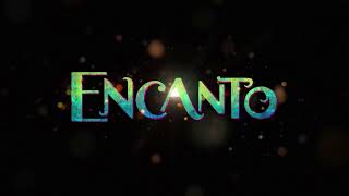 Encanto  Playlist Title Card [upl. by Anilos]