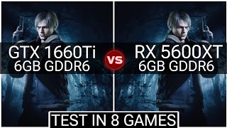 RX 5600 XT vs GTX 1660 Ti  Test In 8 Games  Which Is Best [upl. by Anaer]