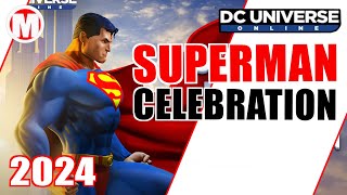 DCUO Superman Celebration 2024 [upl. by Saphra]