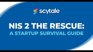 NIS2 the Rescue A Startup Survival Guide [upl. by Suirtimed915]