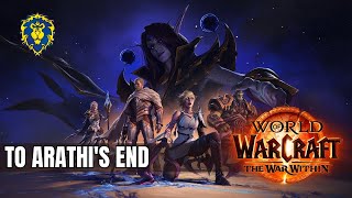 WoW The War Within  Alliance Quests  To Arathis End [upl. by Warwick7]