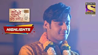 Uday Has A Big Revelation  Kyun Utthe Dil Chhod Aaye  Episode 21  Highlights [upl. by Eidnak]