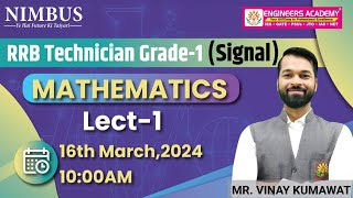 RRB Technician Grade1 Signal  Mathematics Lect1  RRB Technician Grade1 🔴 Free Live Classes [upl. by Barthelemy]