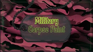 🪖 Military Corpse Paint [upl. by Altaf916]