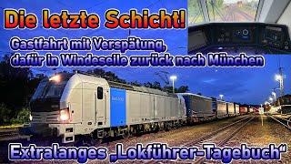 Meine letzte Schicht Gastfahrt nach Mannheim und mit BR 193 zurück  Lokführer Tagebuch [upl. by Ojyram]