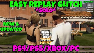 Easy Solo Replay Glitch Cayo Perico Heist All Consoles amp PC  GTA Online [upl. by Eelarual]