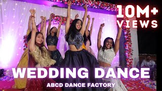 WEDDING BOLLYWOOD DANCE  ABCD DANCE FACTORY  CHOREOGRAPHY  TRENDING SONGS MIX [upl. by Nnylsia]