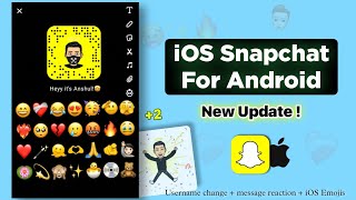 Updated  iOS Snapchat For Android  iPhone Snapchat on Android ✨ [upl. by Elodea]