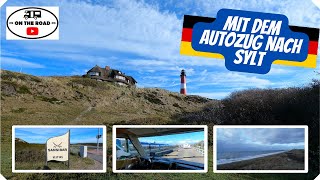 Mit dem Autozug nach Sylt [upl. by Nwatna]