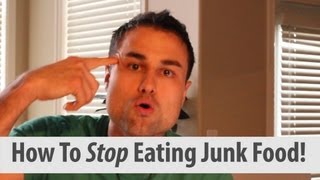 How To Stop Eating Junk Food [upl. by Sonni]