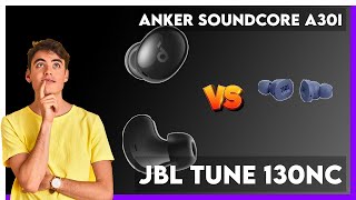 Anker Soundcore A30i vs JBL Tune 130NC Comparison [upl. by Burrows]