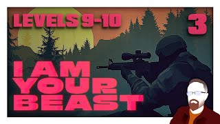 I Am Your Beast — Episode 3 — Levels 910 — S Rank [upl. by Larrabee]