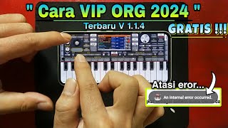 GRATIS  Cara VIP ORG 2024 TERBARU  ORG 24 V114 [upl. by Nilknarf]