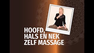 HOOFD HALS EN NEK ZELF MASSAGE TEGEN HOOFDPIJN EN VOOR MINDER STRESS [upl. by Halyk]