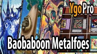 Baobaboon Metalfoes YgoPro  Draw 3 replenish hand rank 3 for Zoodiac shenanigans PROFIT 3 [upl. by Aeslek]