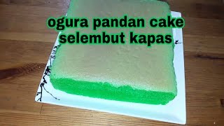 resep cake ogura pandan selembut kapas [upl. by Htebizile]