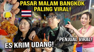 PASAR MALAM PALING VIRAL DIBANGKOK [upl. by Haldeman298]