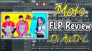 Moto Song Flp Review Free FLP Project Dj AaDiL [upl. by Fredric]