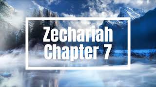 The Book of Zechariah Chapter 7  New King James Version NKJV  Theatrical Audio Bible [upl. by Erdnassak]