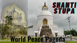 WORLD PEACE PAGODA SHANTI STUPA  BUDDHA STUPA  POKHARA  NEPAL  DELHI TO NEPAL trending india [upl. by Jeffers]