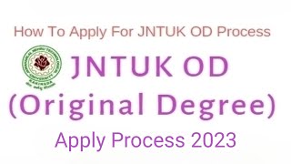 How to apply for JNTUK ODoriginal degree Telugu  JNTUK Original Degree Online Required Documents [upl. by Rawdin]