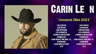 Carin León Greatest Hits Playlist Full Album  Best Songs Collection Of All Time [upl. by Beniamino125]