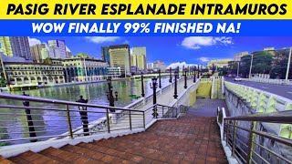 Pasig River Esplanade Intramuros 99 Finished na [upl. by Liartnod843]