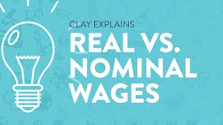 Real Wages vs Nominal Wages Economics 101 [upl. by Lihcox]