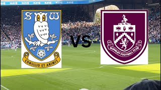 3 Points at Hillsborough amp Anthony Scores First Burnley Goal l Sheffield Wednesday vs Burnley Vlog [upl. by Keyte]