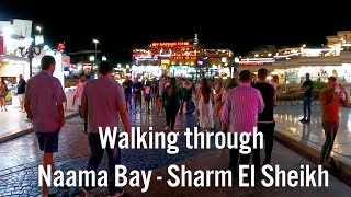 Walking through Naama Bay Sharm El Sheikh [upl. by Manoff806]