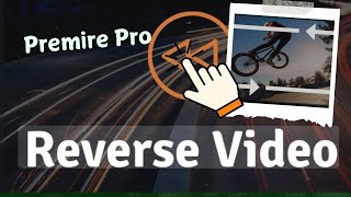 Reverse ◀️ Clip Premiere Pro [upl. by Jacobina]