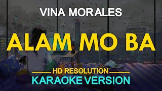 ALAM MO BA  Vina Morales KARAOKE Version [upl. by Ange]