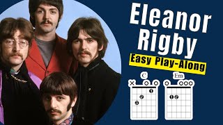 Eleanor Rigby Play Along Guitar With Chords Lyrics amp Timing [upl. by Chaunce]