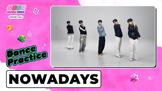 🕺DANCE PRACTICE 💕  NOWADAYS 나우어데이즈  KCON JAPAN 2024 [upl. by Sixla2]