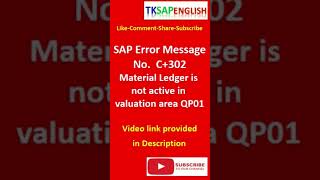 Error Message No C302  Material Ledger is not active in valuation area QP01 [upl. by Abbi]