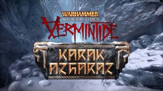 Warhammer End Times  Vermintide Karak Azgaraz DLC OST  Highlands [upl. by Chandra]