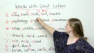 Spelling amp Pronunciation  Words with Silent Letters [upl. by Magavern]