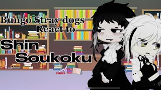 Bungo Stray Dogs react to sskk  01  wasahhh huzzah I come to you with this video [upl. by Mandych]