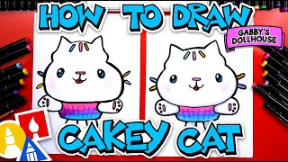 How To Draw Cakey Cat From Gabbys Dollhouse [upl. by Oisangi]