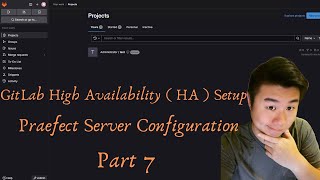 GitLab High Availability Setup Part 7 Praefect Servers [upl. by Seligmann]